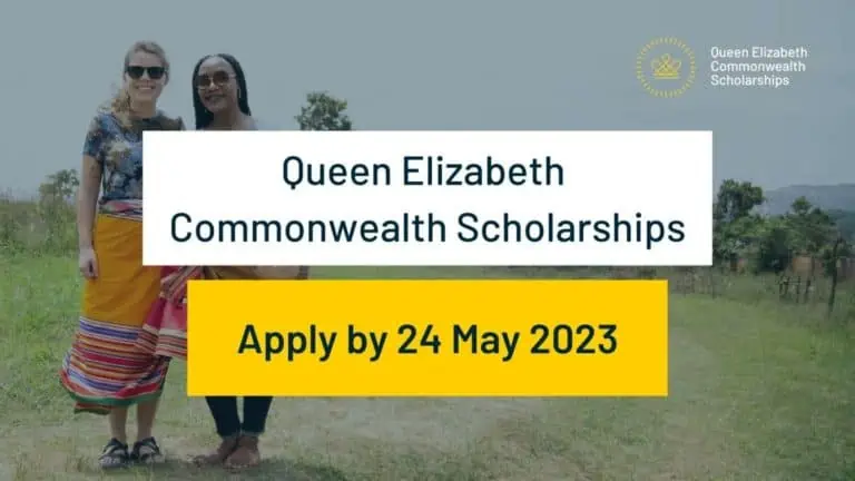 Queen Elizabeth Commonwealth Scholarships 2023/2024 Is Still Open