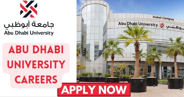 Apply For Abu Dhabi (Uae) University Academic And Non Academic Staff  Massive Recruitment