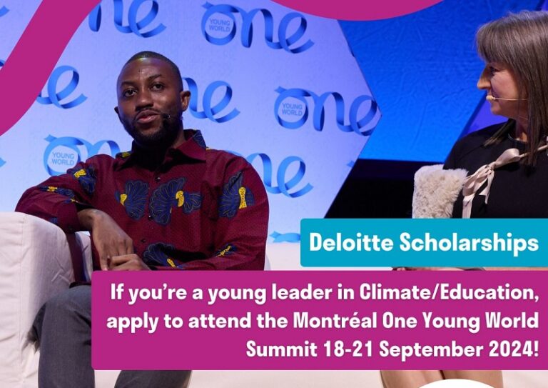 Deloitte One Young World Scholarships 2024 (Fully-Funded To Montreal, Canada)