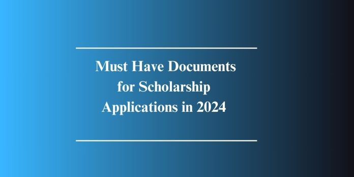 Scholarship Success Unlocked: The 8 Essential Documents You Need In 2024