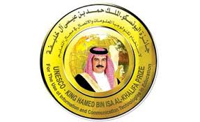 Apply For Unesco King Hamad Bin Isa Al-Khalifa Prize For The Use Of Ict In Education (Us$ 25,000 Prize)