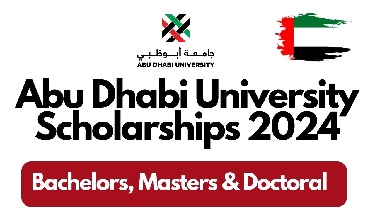 Apply For Fully Funded Abu Dhabi University Scholarship 2024