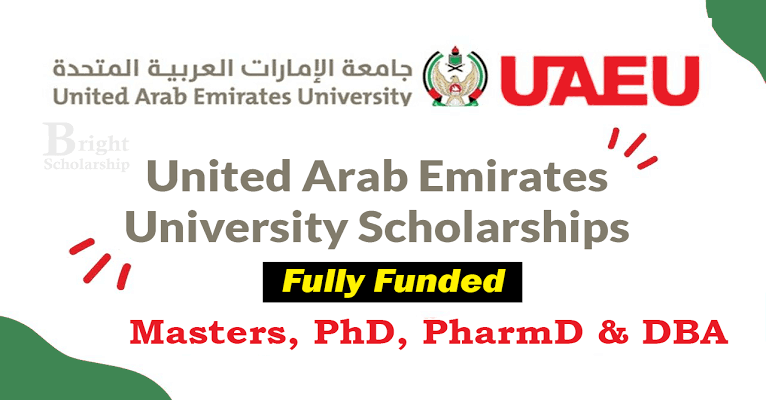 United Arab Emirates University Phd Scholarship 2024 (Fully Funded)
